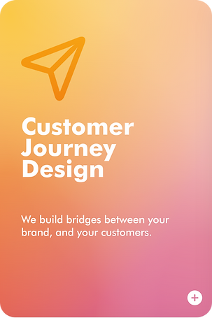 We build bridges between your brand, and your customers.
